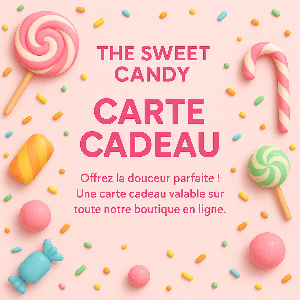 Certificat Cadeau - The Sweet Candy